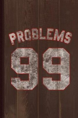 Cover of Problems 99 Vintage Journal Notebook