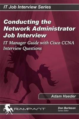 Book cover for Conducting the Network Administrator Job Interview