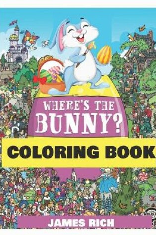 Cover of Where's the Bunny coloring book