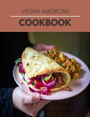 Book cover for Vegan American Cookbook