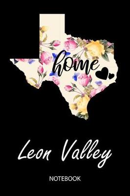 Book cover for Home - Leon Valley - Notebook