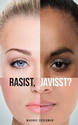 Book cover for Rasist, javisst?