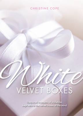 Book cover for White Velvet Boxes