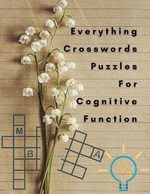 Book cover for Everything Crosswords Puzzles For Cognitive Function