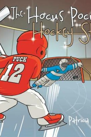 Cover of The Hocus Pocus Hockey Stick