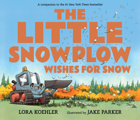 Book cover for The Little Snowplow Wishes for Snow