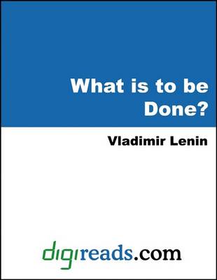 Book cover for What Is to Be Done?