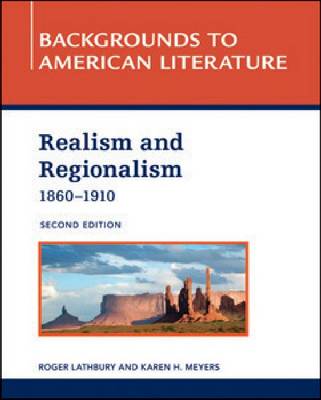 Cover of REALISM AND REGIONALISM, 1860 - 1910, 2ND EDITION