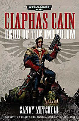 Book cover for Ciaphas Cain, Hero of the Imperium