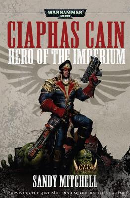 Book cover for Ciaphas Cain: Hero of the Imperium