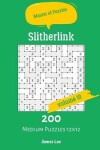 Book cover for Master of Puzzles - Slitherlink 200 Medium Puzzles 12x12 vol.10