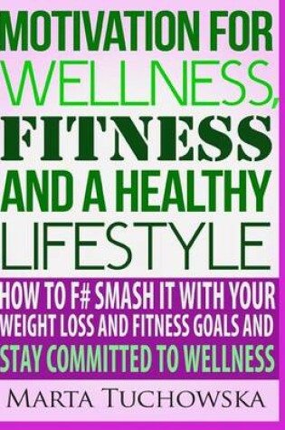 Cover of Committed to Wellness