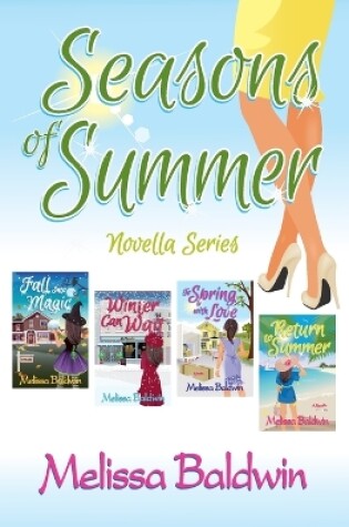 Cover of Seasons of Summer Novella Series