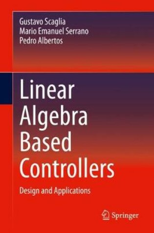 Cover of Linear Algebra Based Controllers