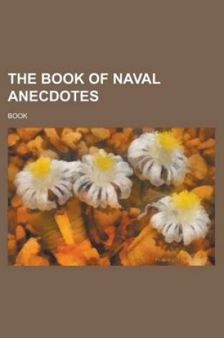Cover of The Book of Naval Anecdotes