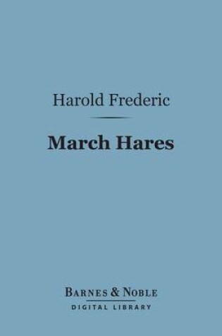 Cover of March Hares (Barnes & Noble Digital Library)