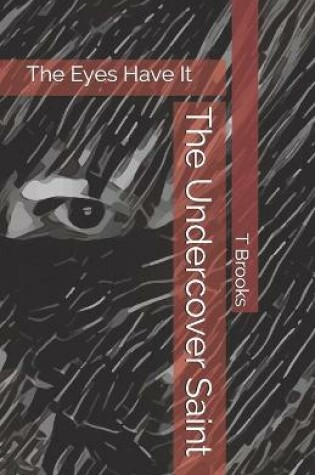 Cover of The Undercover Saint