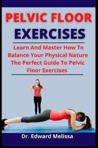 Cover of Pelvic Floor Exercises