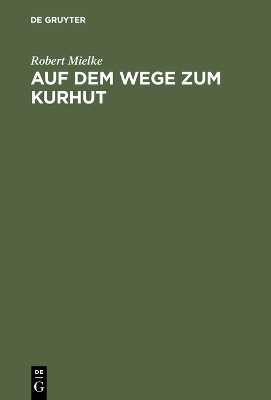 Book cover for Auf Dem Wege Zum Kurhut