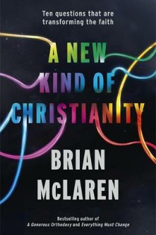 Cover of A New Kind of Christianity