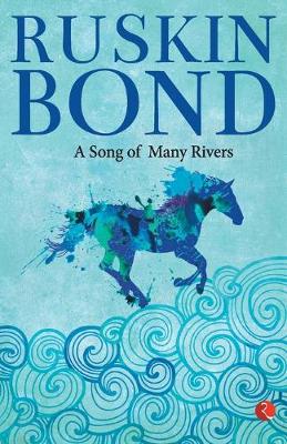 Book cover for A Song of Many Rivers