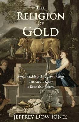 Book cover for The Religion of Gold