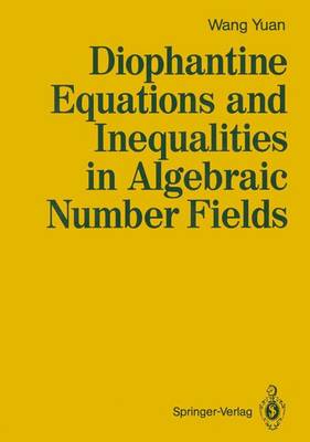 Book cover for Diophantine Equations and Inequalities in Algebraic Number Fields