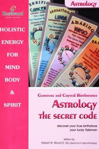 Cover of Astrology the Secret Code