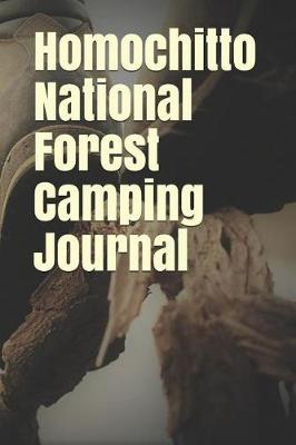 Book cover for Homochitto National Forest Camping Journal