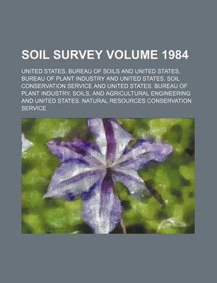 Book cover for Soil Survey Volume 1984