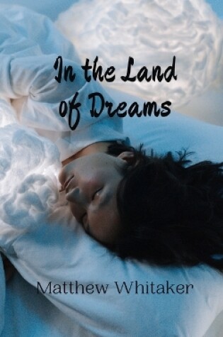 Cover of In the Land of Dreams