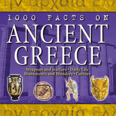 Cover of 1000 Facts on Ancient Greece