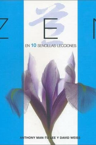 Cover of Zen En 10 Sencillas Lecciones