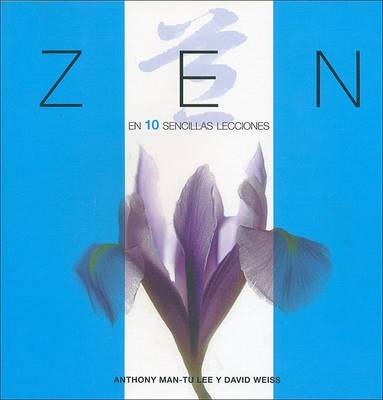 Book cover for Zen En 10 Sencillas Lecciones