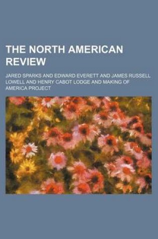 Cover of The North American Review (Volume 87)