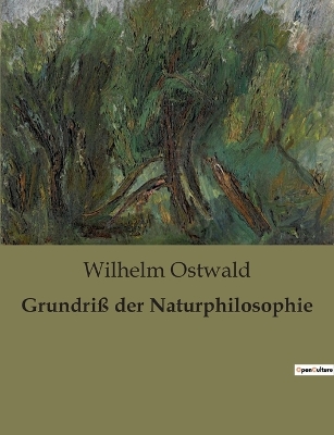 Book cover for Grundriß der Naturphilosophie