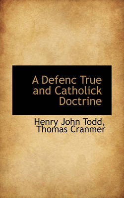 Book cover for A Defenc True and Catholick Doctrine