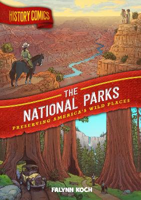 Cover of History Comics: The National Parks