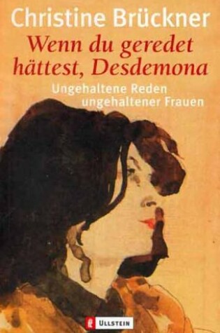 Cover of Wenn Du Geredet Hattest Desdemona