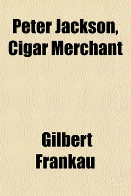 Cover of Peter Jackson, Cigar Merchant