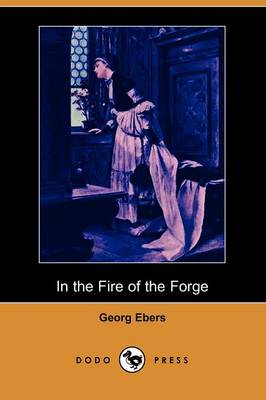 Book cover for In the Fire of the Forge (Dodo Press)