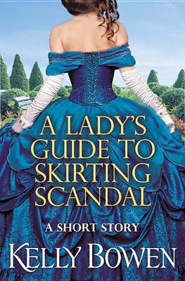 Book cover for A Lady's Guide to Skirting Scandal