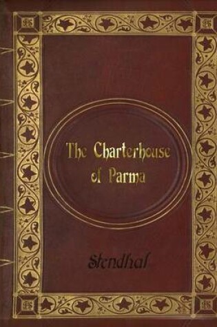 Cover of Stendhal - The Charterhouse of Parma