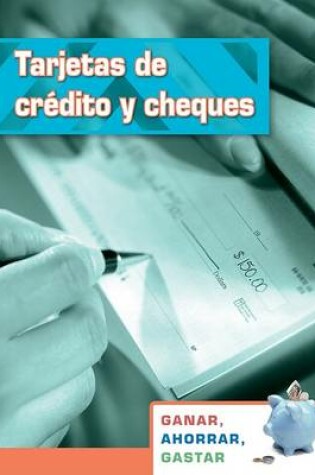 Cover of Tarjetas de Cr�dito Y Cheques