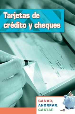 Cover of Tarjetas de Crédito Y Cheques