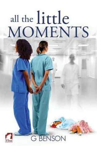 Cover of All the Little Moments