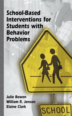 Book cover for School-Based Interventions for Students with Behavior Problems