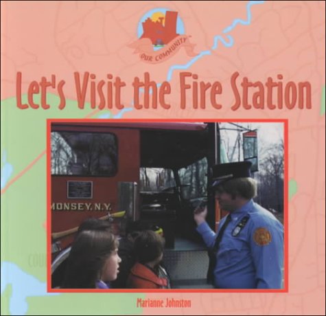 Book cover for Let's Visit the Fire Station