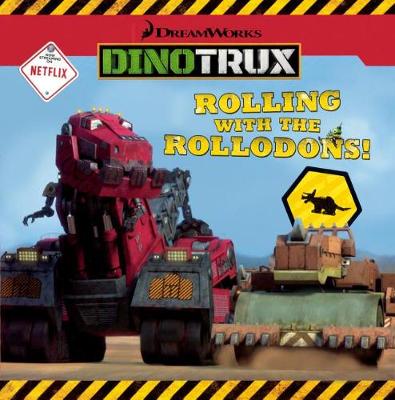 Cover of Rolling with the Rollodons!