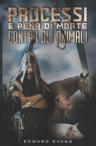 Cover of Processi e pena di morte contro gli animali